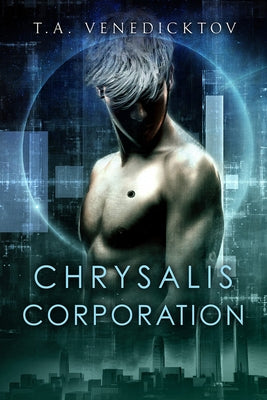 Chrysalis Corporation by Venedicktov, T. a.