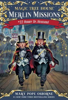 Hurry Up, Houdini! by Osborne, Mary Pope