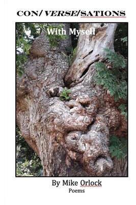 Con/ Verse/Sations with Myself: a collection of poems by Davis, Thomas And