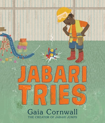 Jabari Tries by Cornwall, Gaia