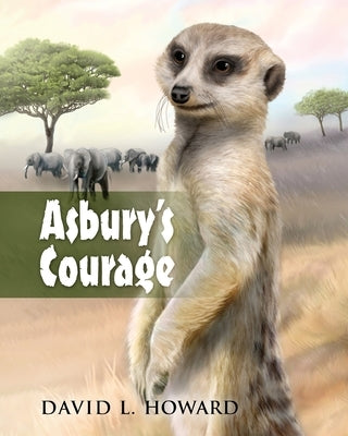 Asbury's Courage by Howard, David L.