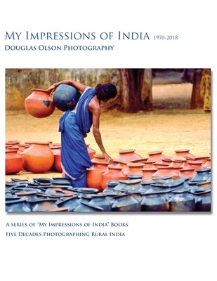 My Impressions of India by Olson, Douglas