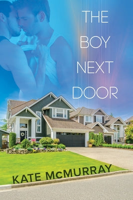 The Boy Next Door by McMurray, Kate