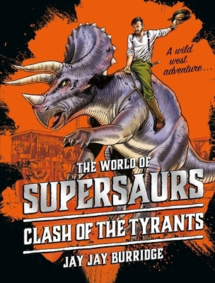 Clash of the Tyrants, Volume 3 by Burridge, Jay Jay