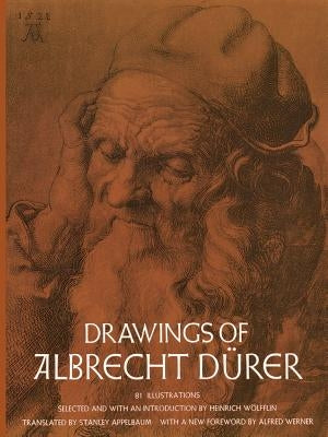 Drawings of Albrecht Dürer by Wolfflin, Heinrich