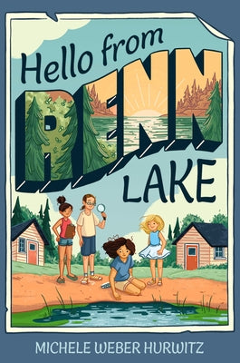 Hello from Renn Lake by Hurwitz, Michele Weber