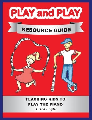 Play and Play Resource Guide by Engle, Diane