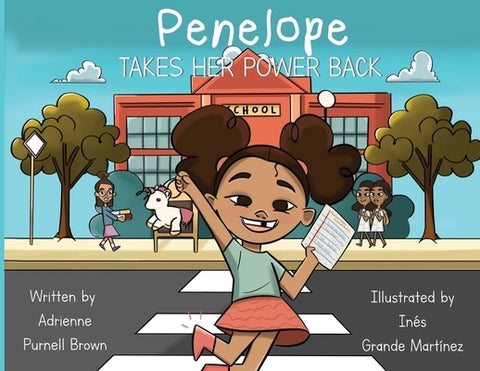 Penelope Takes Her Power Back by Brown, Adrienne