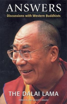 Answers: Discussions with Western Buddhists by Dalai Lama