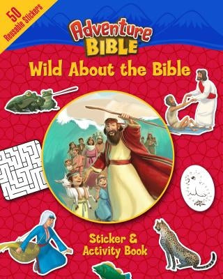 Wild about the Bible Sticker and Activity Book by Miles, David