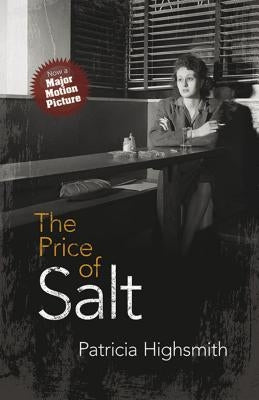 The Price of Salt: Or Carol by Highsmith, Patricia