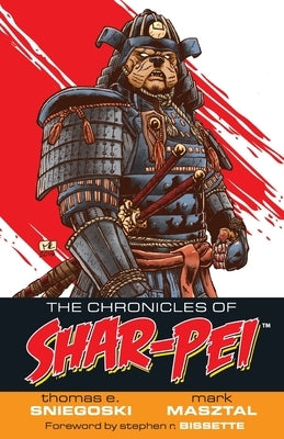 The Chronicles of Shar-Pei by Thomas, Sniegoski E.