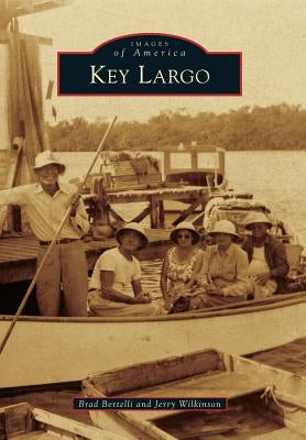 Key Largo by Bertelli, Brad