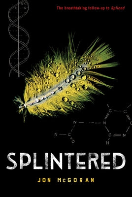 Splintered by McGoran, Jon