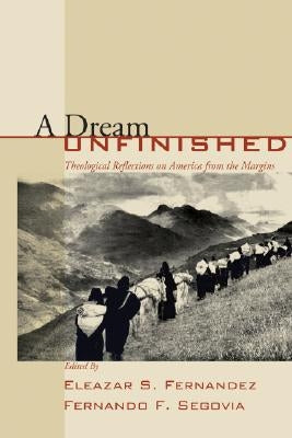 A Dream Unfinished by Fernandez, Eleazar S.
