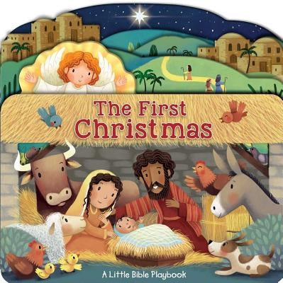 Little Bible Playbook: The First Christmas by Zobel-Nolan, Allia