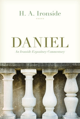 Daniel by Ironside, H. a.