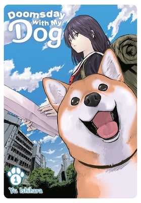 Doomsday with My Dog, Vol. 1 by Isihara, Yu