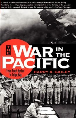 War in the Pacific by Gailey, Harry a.