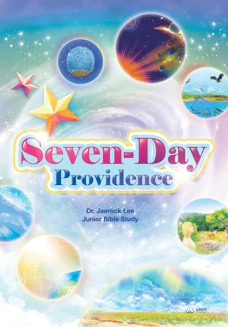 Seven-Day Providence by Jaerock, Lee