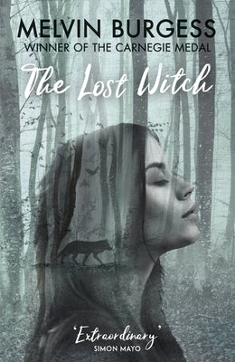 The Lost Witch by Burgess, Melvin