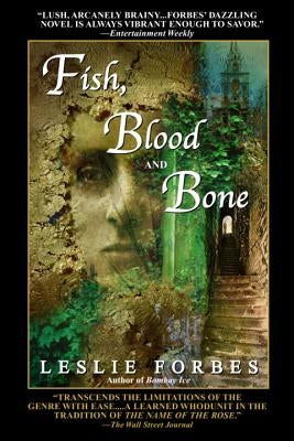 Fish, Blood and Bone by Forbes, Leslie