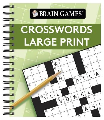 Brain Games Large Print Crosswords by Publications International Ltd