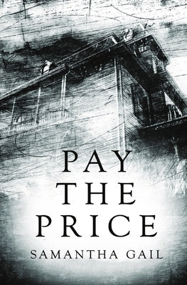 Pay the Price by Gail, Samantha