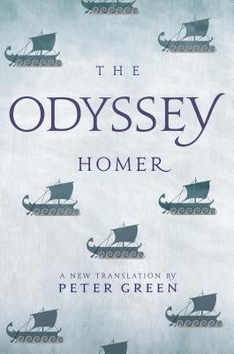 The Odyssey: A New Translation by Peter Green by Homer
