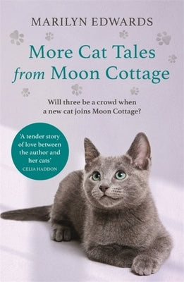 More Cat Tales from Moon Cottage by Edwards, Marilyn