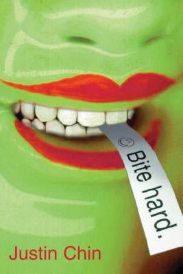 Bite Hard by Chin, Justin