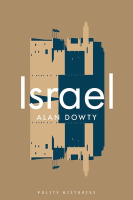 Israel by Dowty, Alan