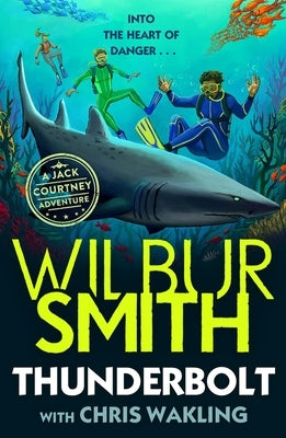 Thunderbolt, 2 by Smith, Wilbur