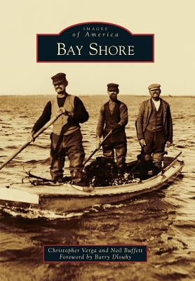 Bay Shore by Verga, Christopher
