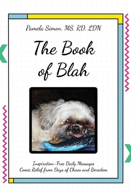 The Book of Blah by Simon, Rd Ldn Pamela
