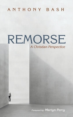 Remorse by Bash, Anthony