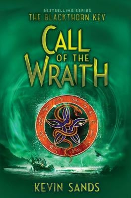 Call of the Wraith, Volume 4 by Sands, Kevin