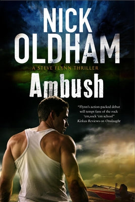 Ambush by Oldham, Nick