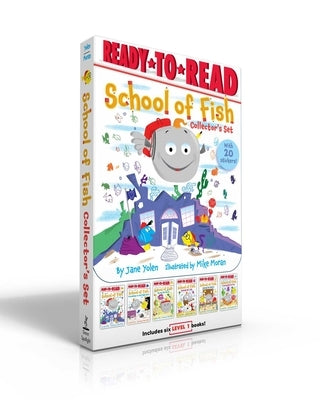 School of Fish Collector's Set (with 20 Stickers!): School of Fish; Friendship on the High Seas; Racing the Waves; Rocking the Tide; Testing the Water by Yolen, Jane