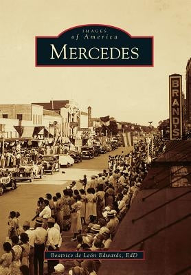 Mercedes by Edwards Edd, Beatrice De Leon