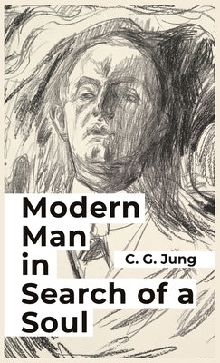 Modern Man in Search of a Soul by Carl Jung Hardcover by Carl Jung
