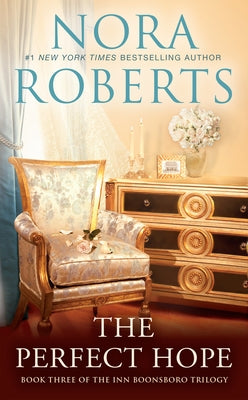 The Perfect Hope by Roberts, Nora