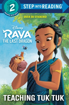 Teaching Tuk Tuk (Disney Raya and the Last Dragon) by Nakamura, Mei