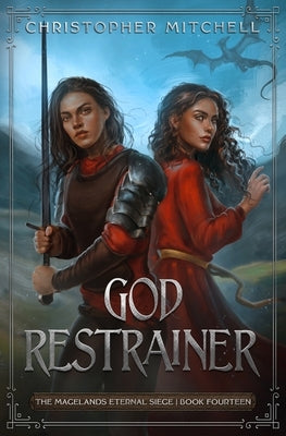 God Restrainer by Mitchell, Christopher