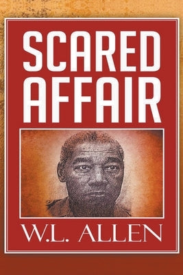 Scared Affair by Allen, Willie