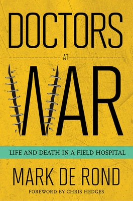 Doctors at War by de, Mark