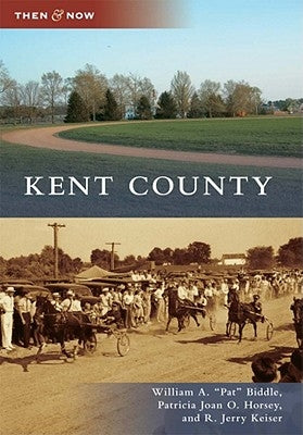 Kent County by Biddle, William A.