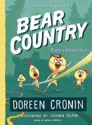 Bear Country, Volume 6: Bearly a Misadventure by Cronin, Doreen