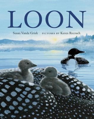 Loon by Griek, Susan Vande