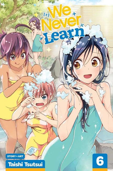 We Never Learn, Vol. 6, Volume 6 by Tsutsui, Taishi